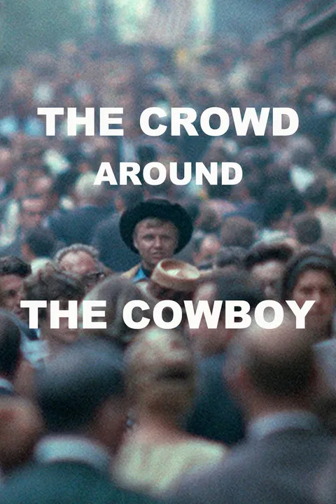 The Crowd Around the Cowboy poster background