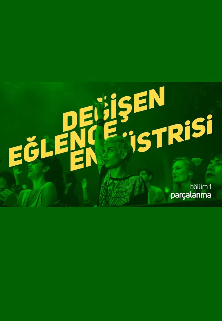 Değişen Eğlence Endüstrisi poster background