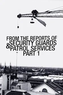 From the Reports of Security Guards & Patrol Services No.1 poster background