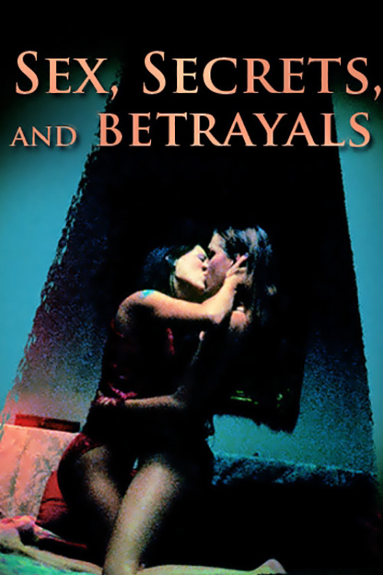 Sex, Secrets & Betrayals poster background