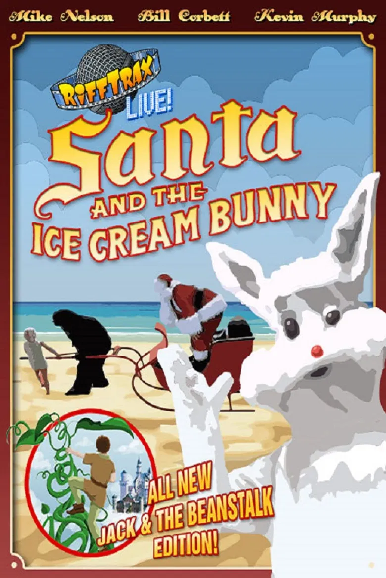 RiffTrax Live: Santa and the Ice Cream Bunny poster background
