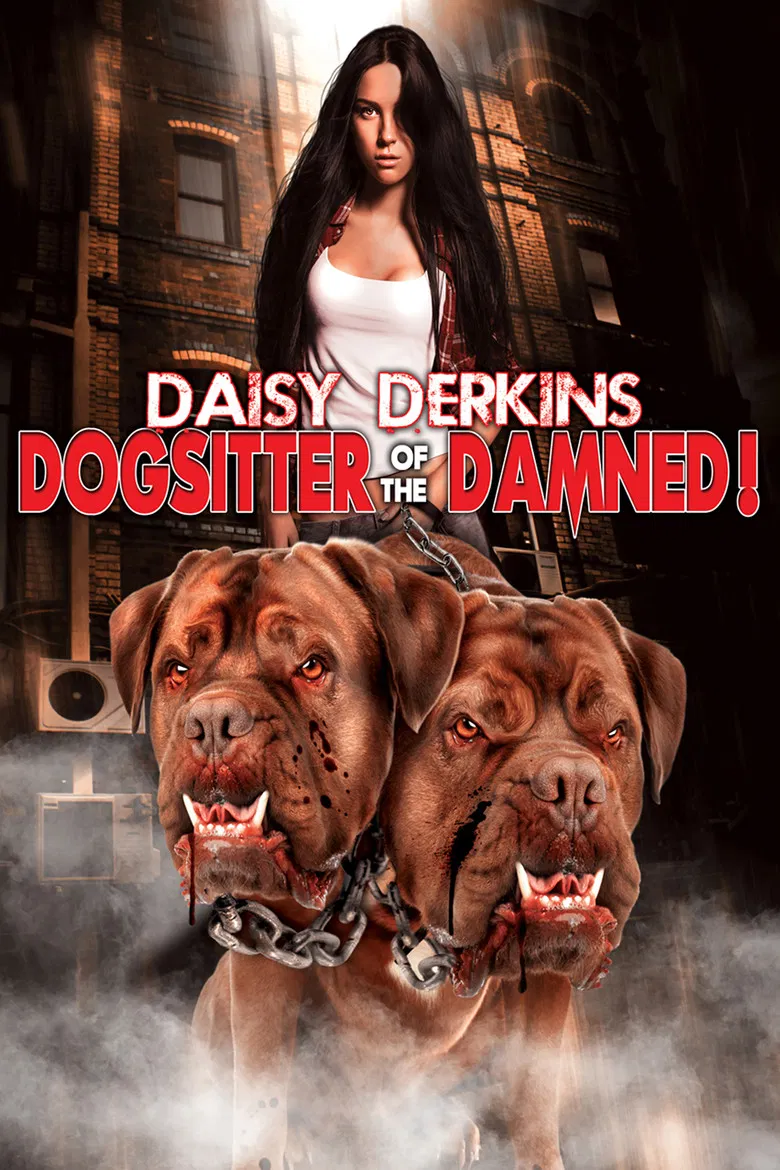 Daisy Derkins, Dogsitter of the Damned poster background