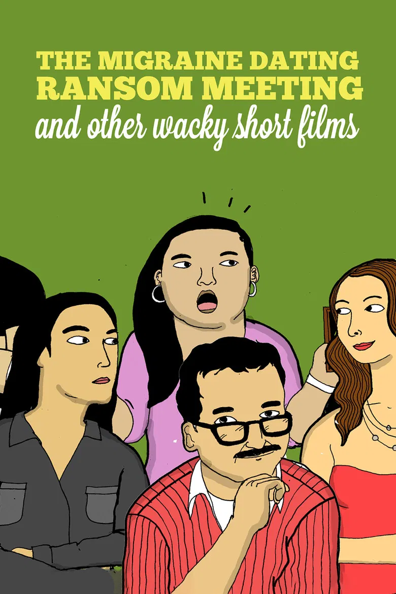 The Migraine Dating Ransom Meeting: A Collection of Short Films poster background