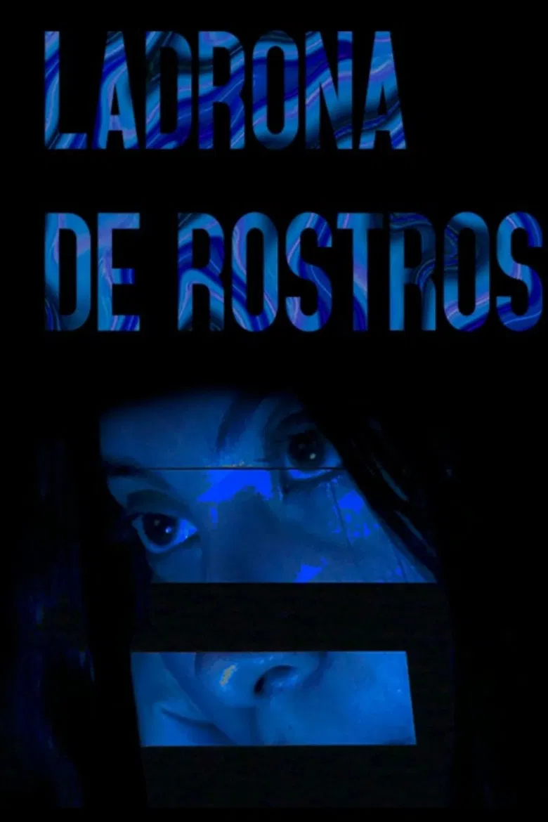 Ladrona de rostros poster background