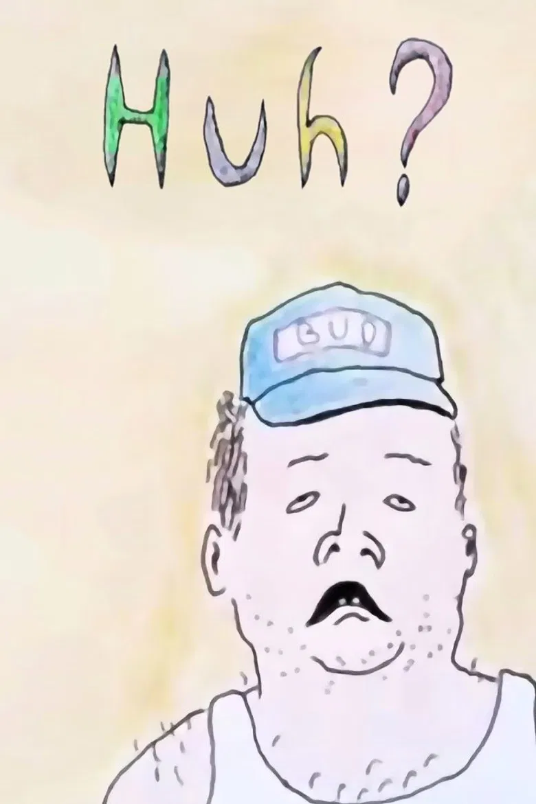 Huh? poster background