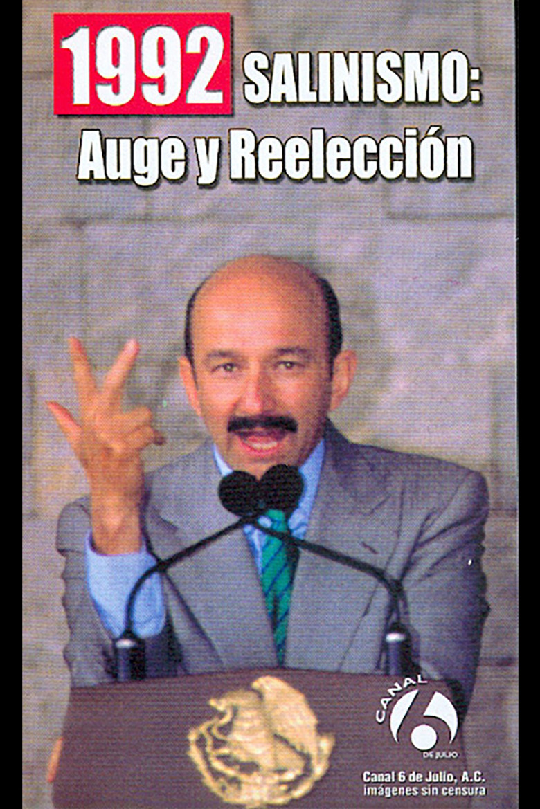 1992: Salinismo, auge y reelección poster background