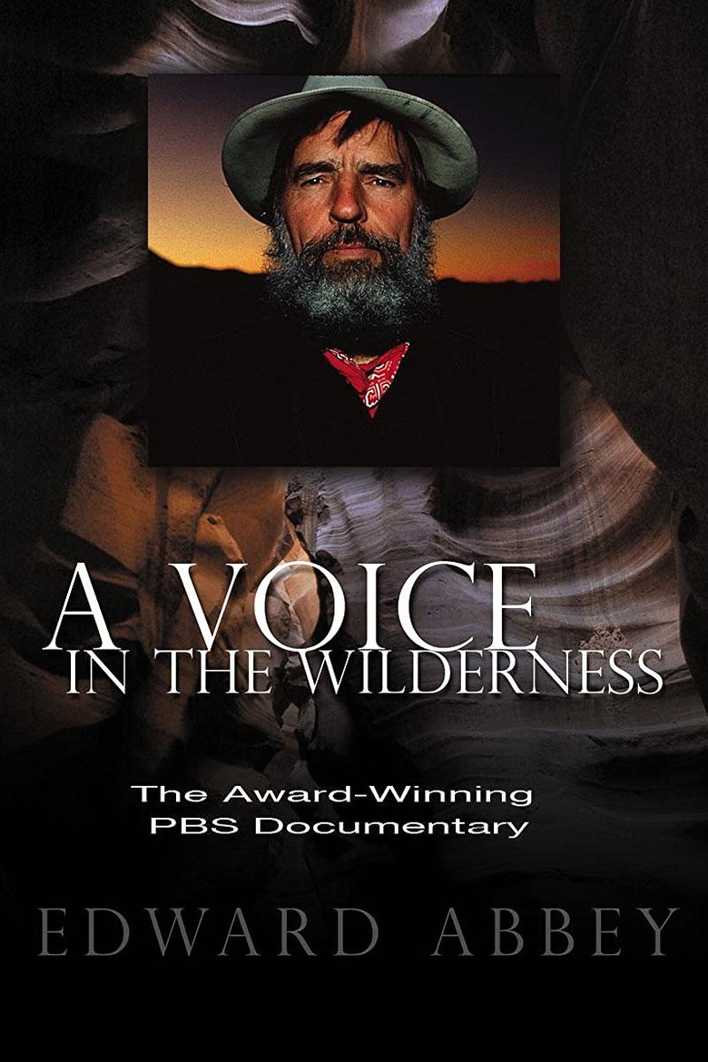 Edward Abbey: A Voice in the Wilderness poster background