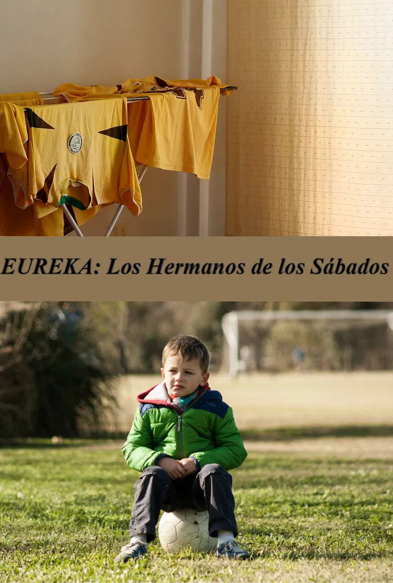 Eureka: Los Hermanos de los Sábados poster background
