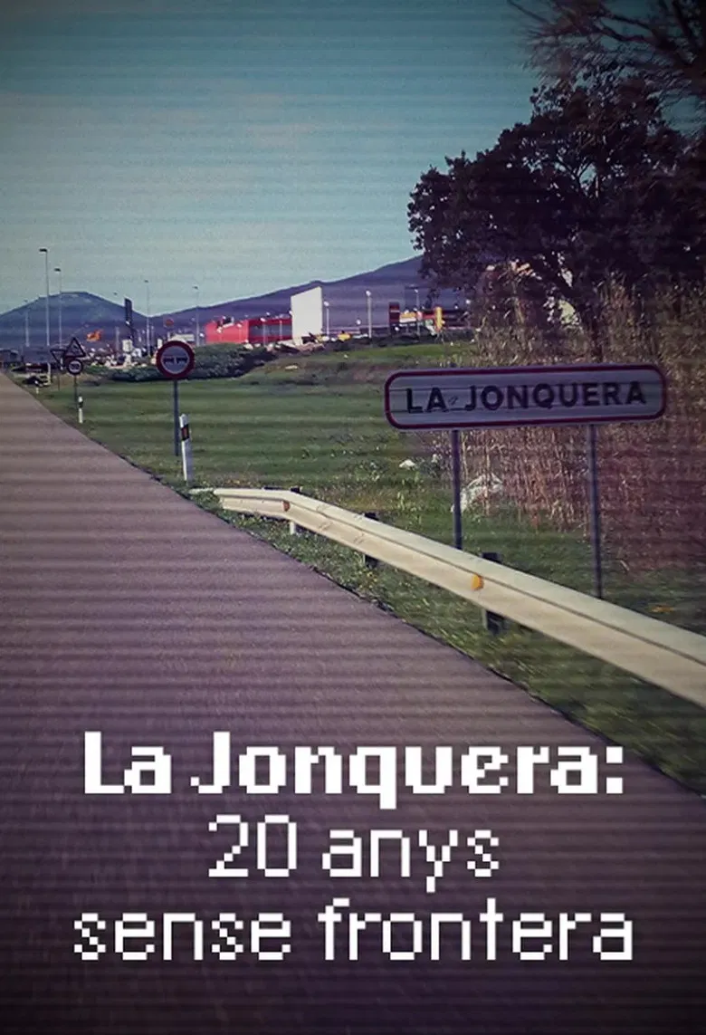 La Jonquera: 20 anys sense frontera poster background