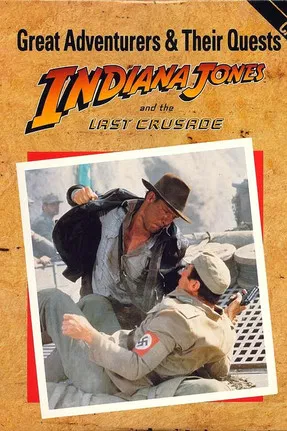 Great Adventurers & Their Quests: Indiana Jones and the Last Crusade poster background