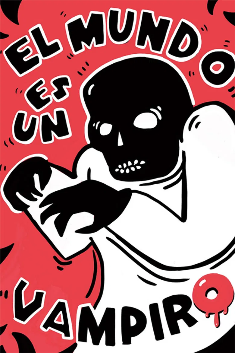 El mundo es un vampiro poster background