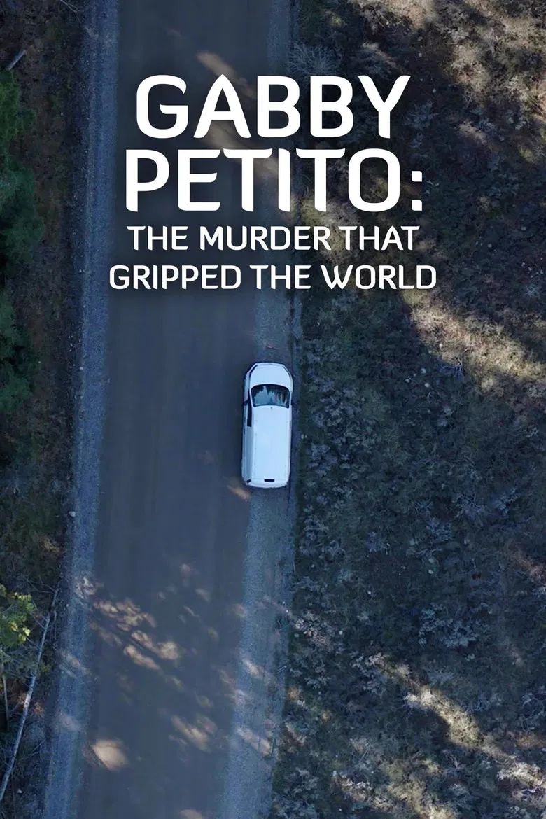 Gabby Petito: The Murder That Gripped the World poster background