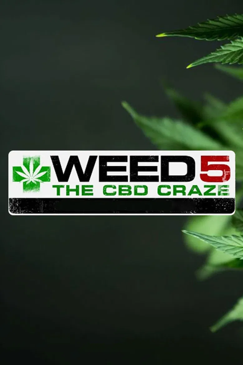 WEED 5: The CBD Craze poster background