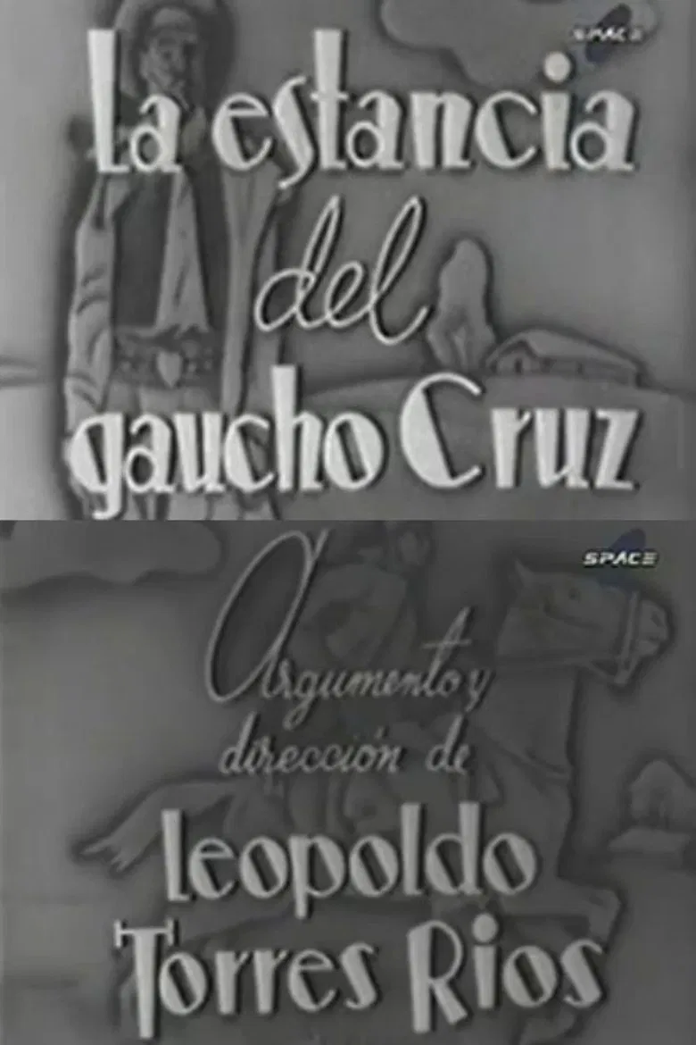 La estancia del gaucho Cruz poster background