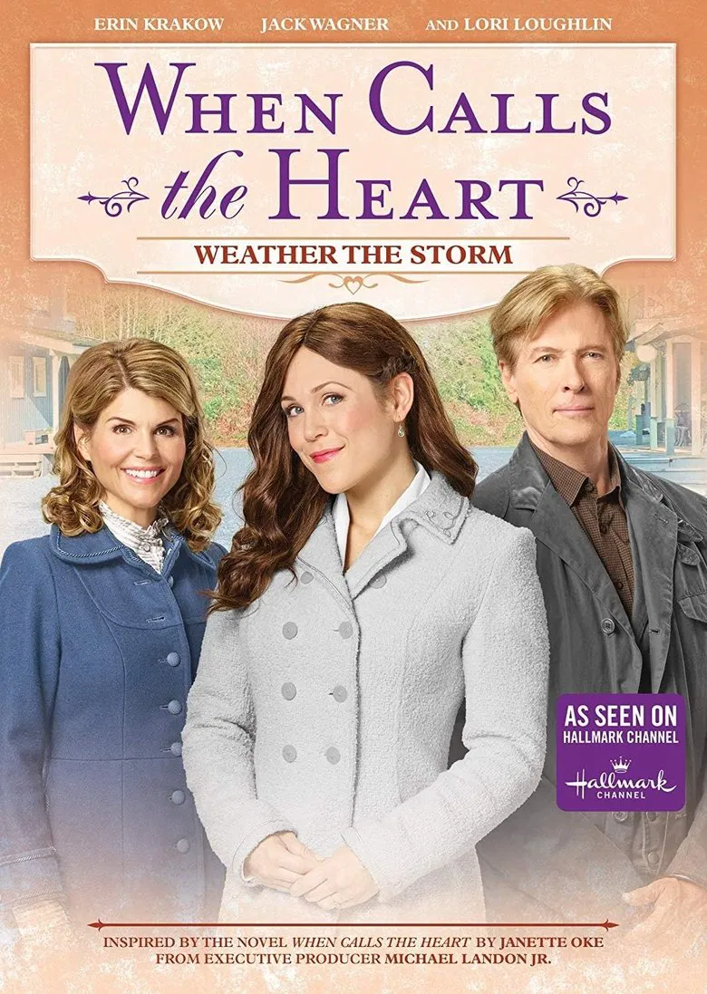 When Calls the Heart: Weather the Storm poster background