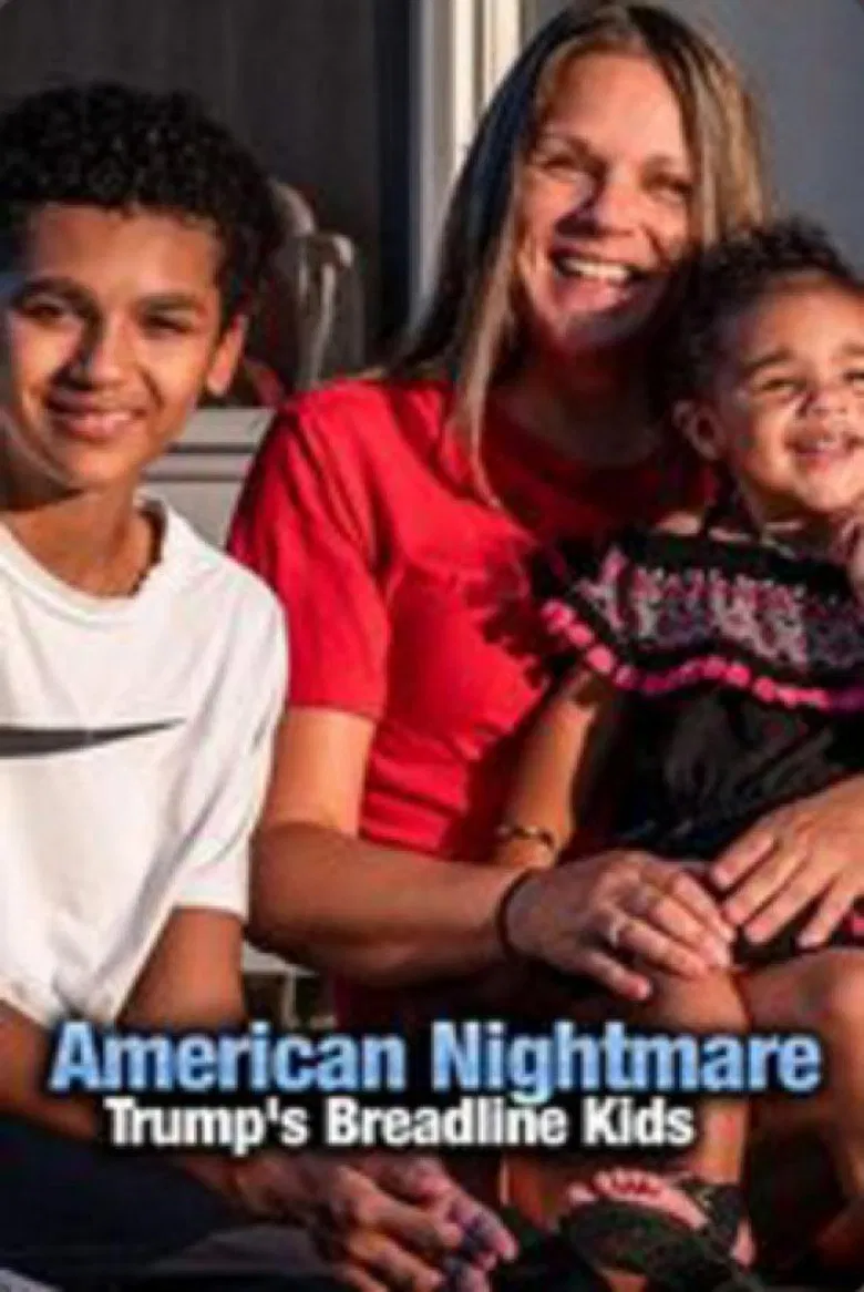 American Nightmare: Trump's Breadline Kids poster background
