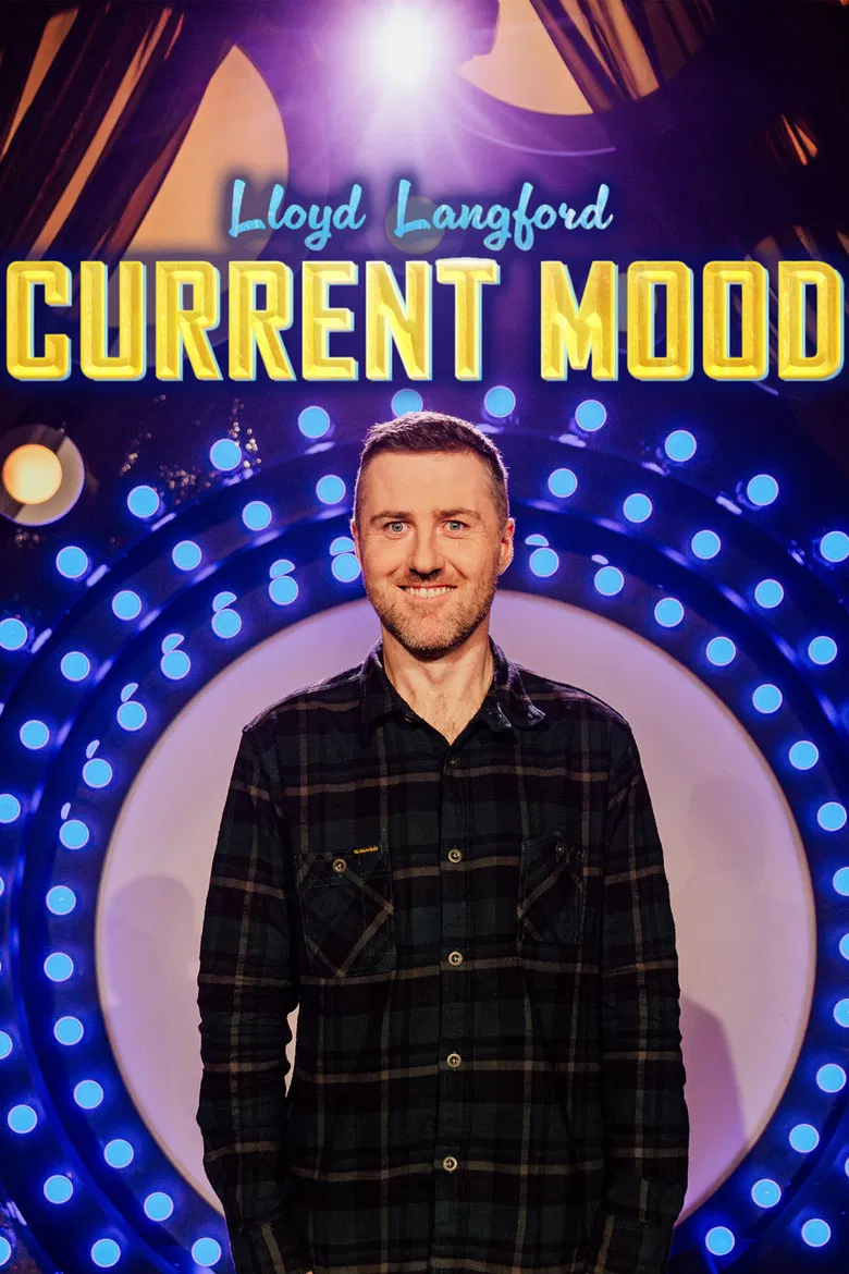 Lloyd Langford: Current Mood poster background