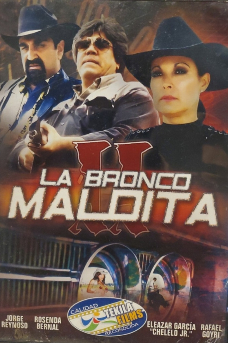 La Bronco Maldita 2 poster background