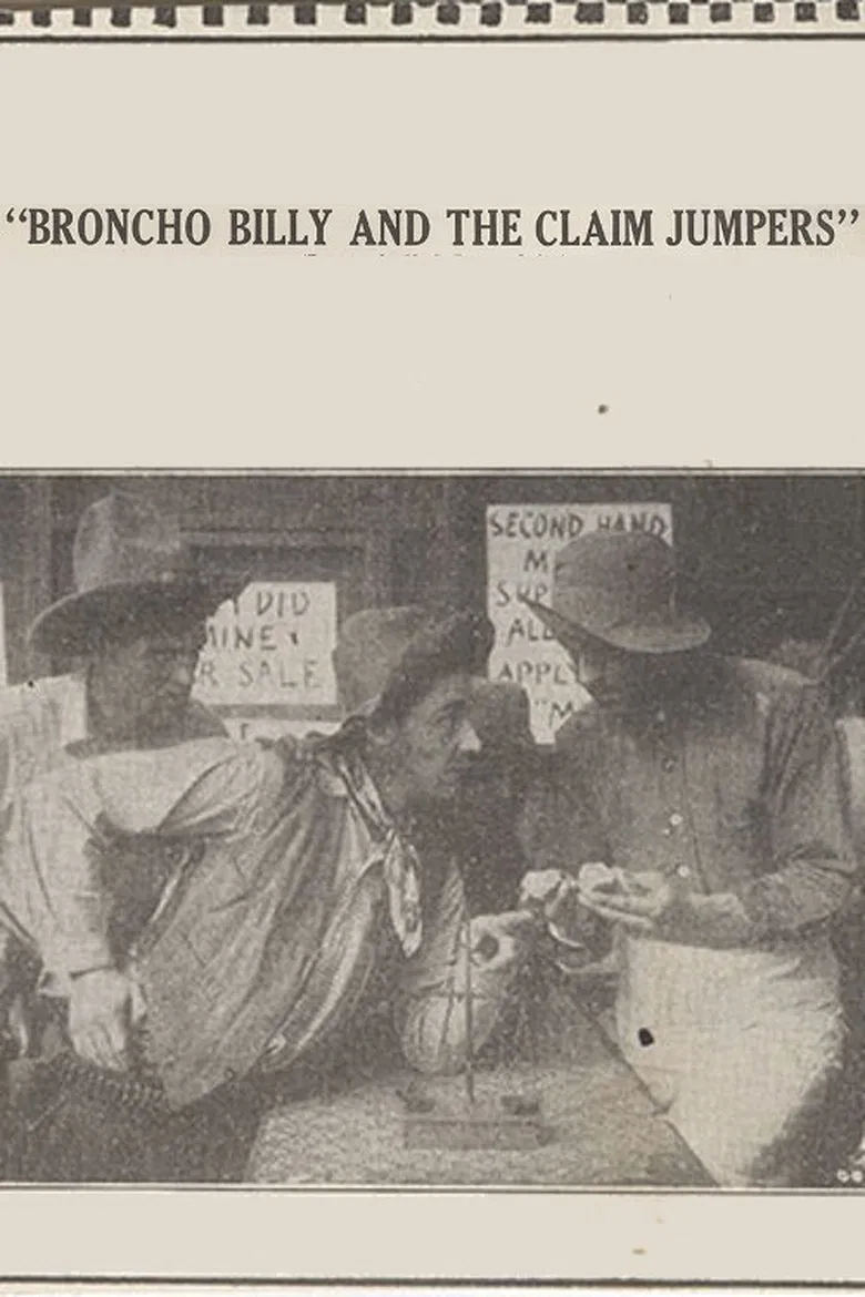 Broncho Billy and the Claim Jumpers poster background