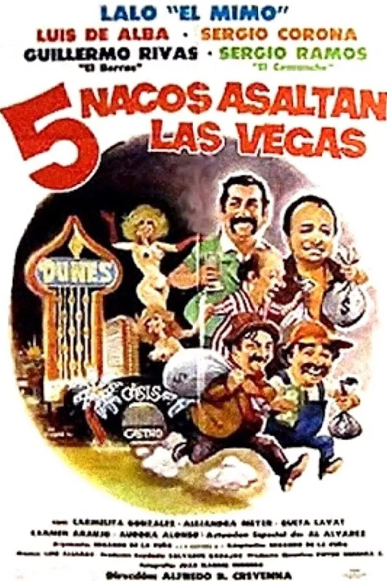 Cinco nacos asaltan Las Vegas poster background
