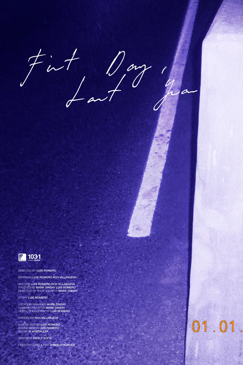 First Day, Last Year poster background