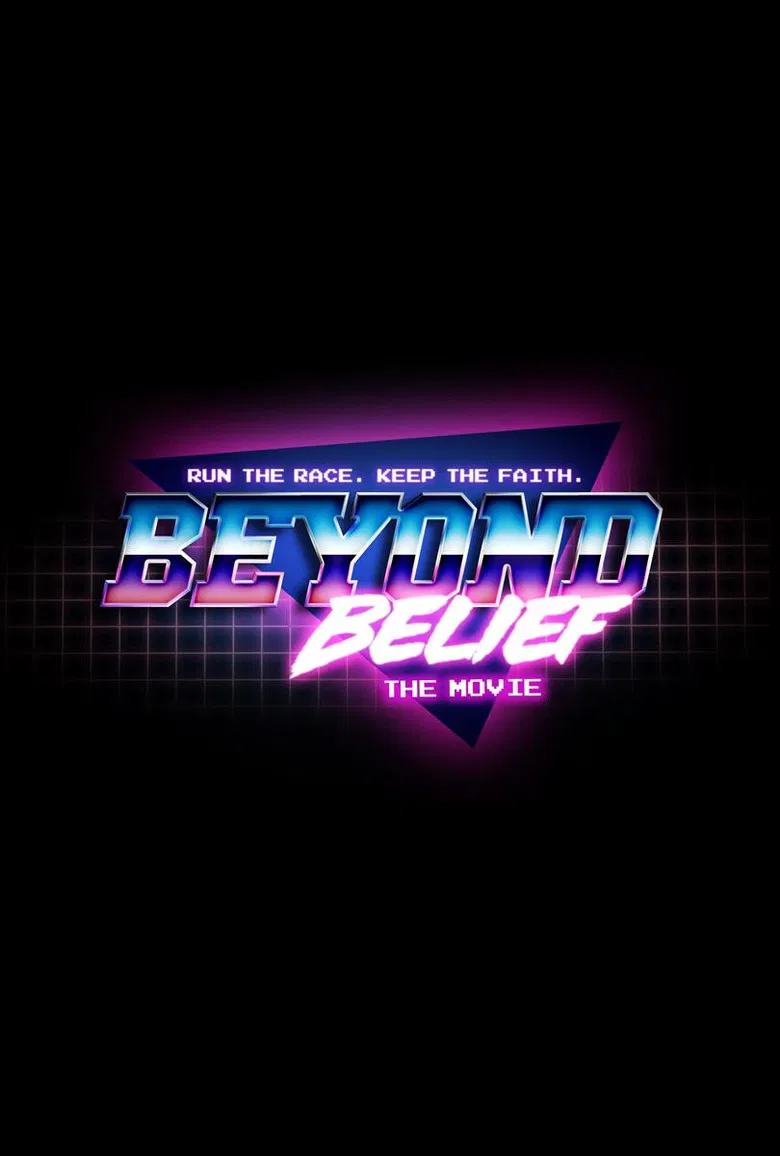 Beyond Belief the Movie poster background