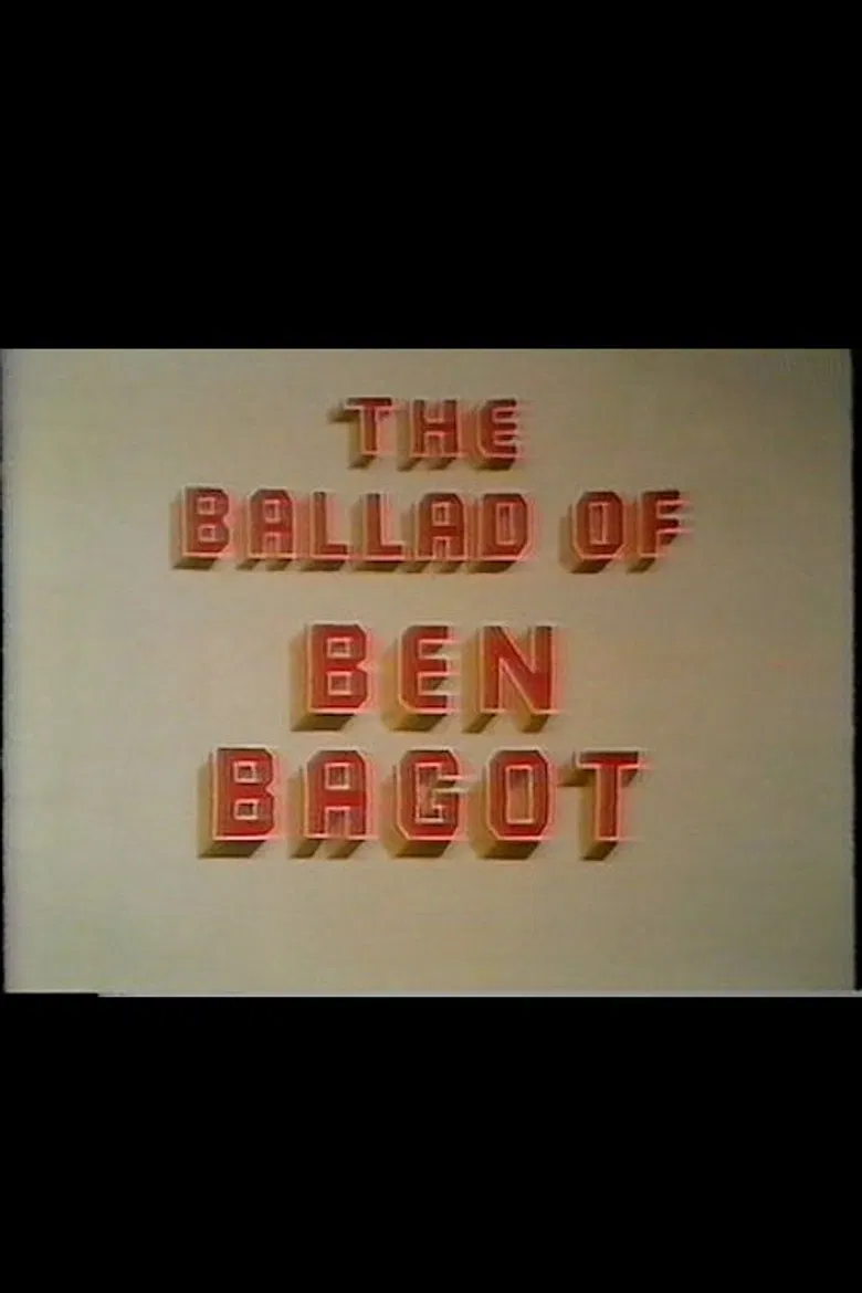 The Ballad of Ben Bagot poster background