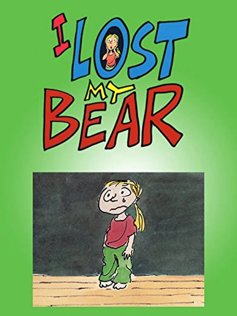I Lost My Bear poster background