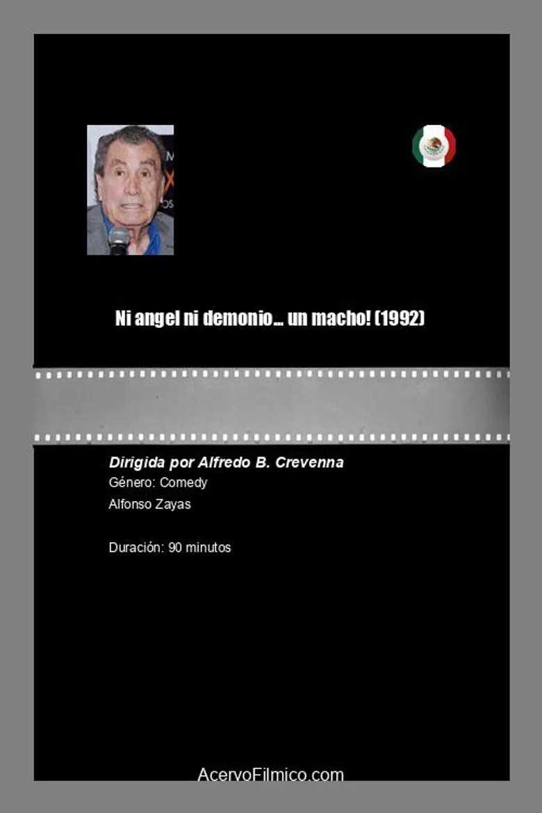 Ni angel ni demonio... ¡un macho! poster background