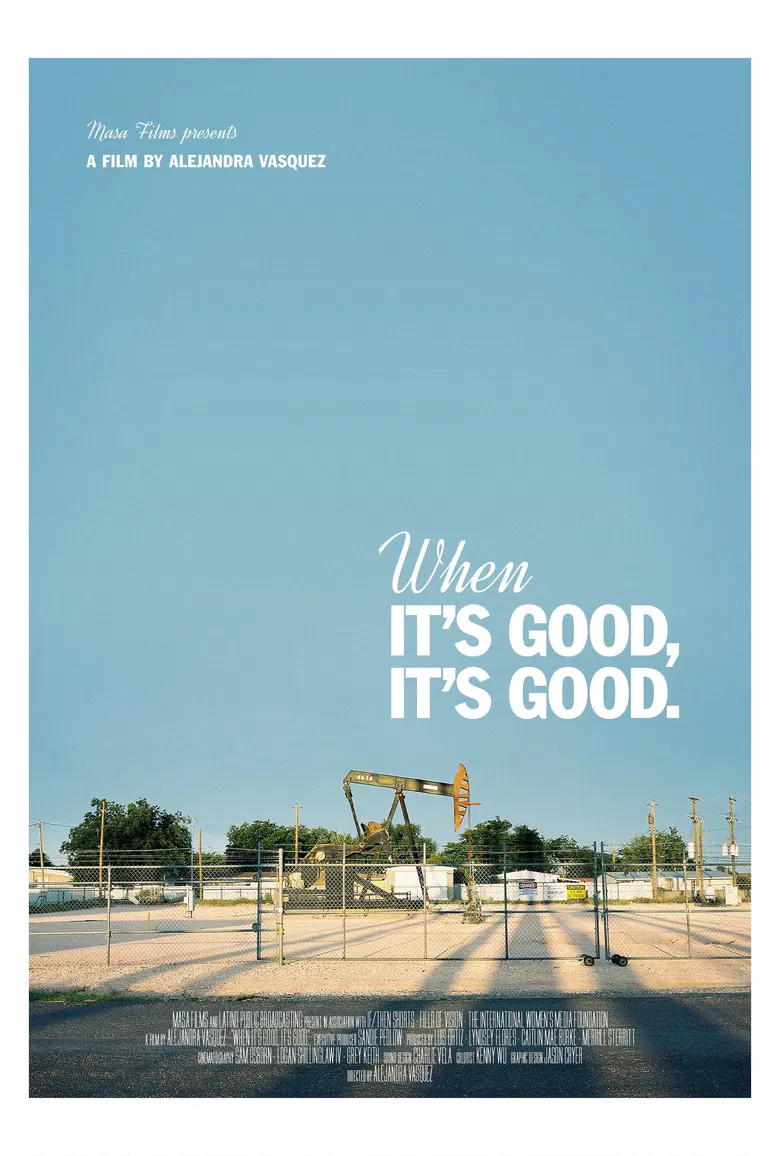 When It's Good, It's Good poster background