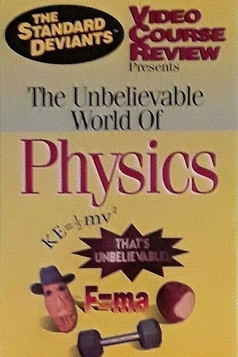 The Standard Deviants Video Course Review: The Unbelievable World of Physics poster background