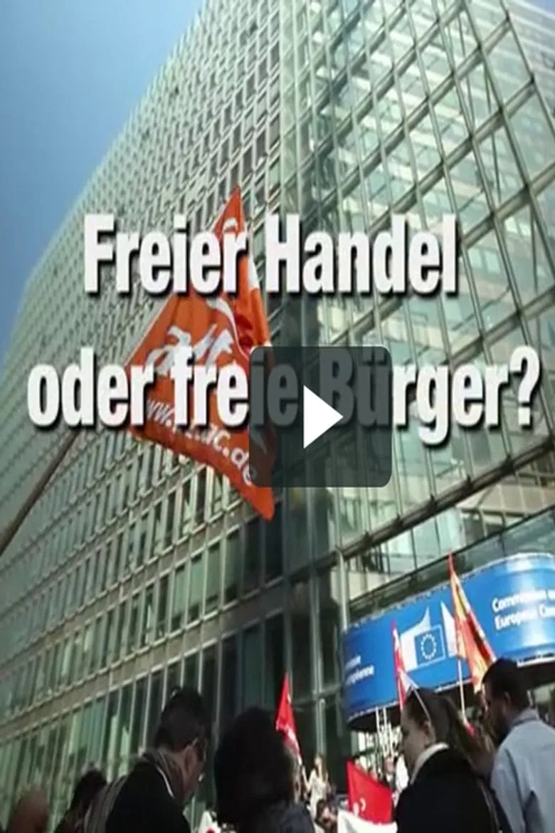 TTIP - Freier Handel oder freie Bürger? poster background