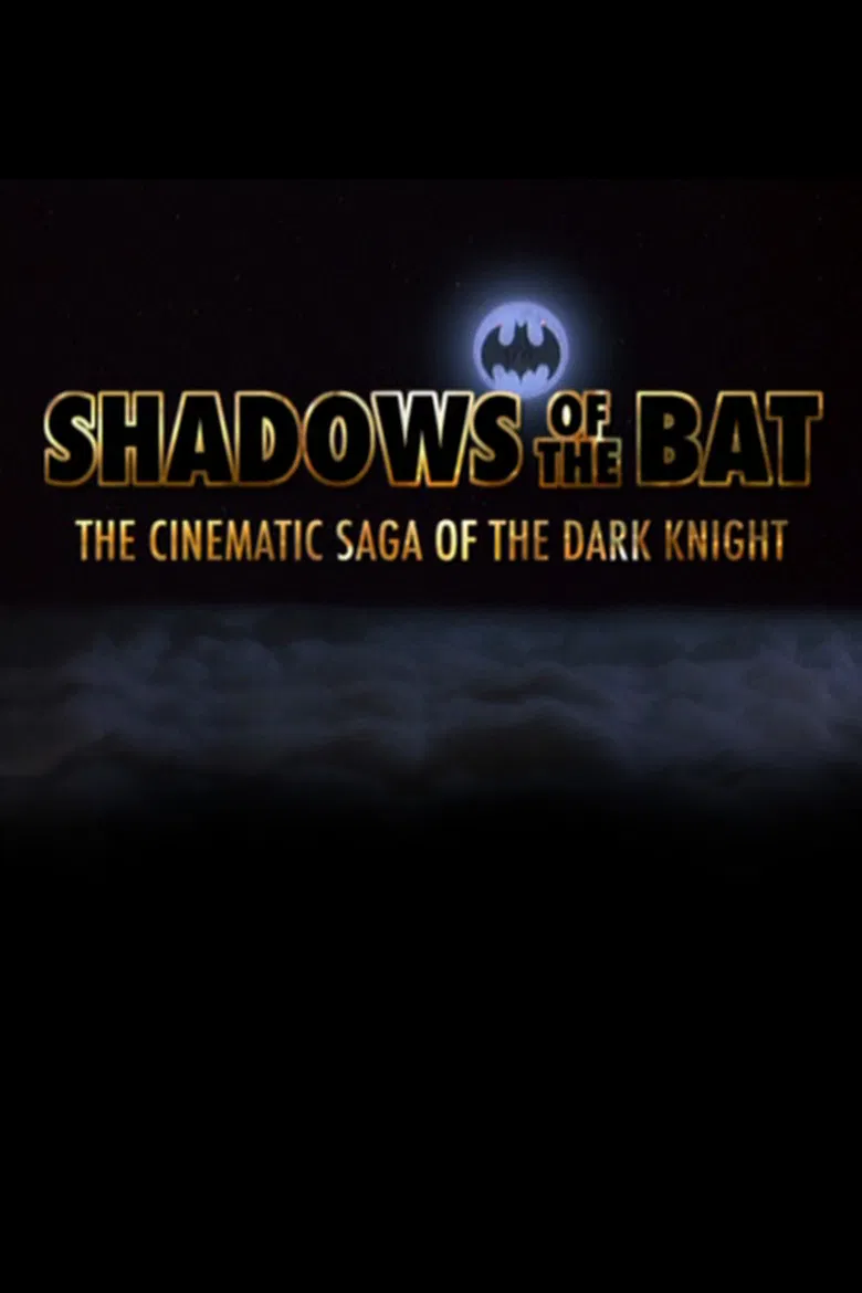 Shadows of the Bat: The Cinematic Saga of the Dark Knight poster background