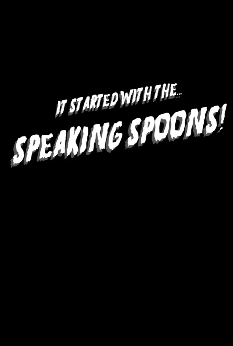 It Started With the Speaking Spoons poster background