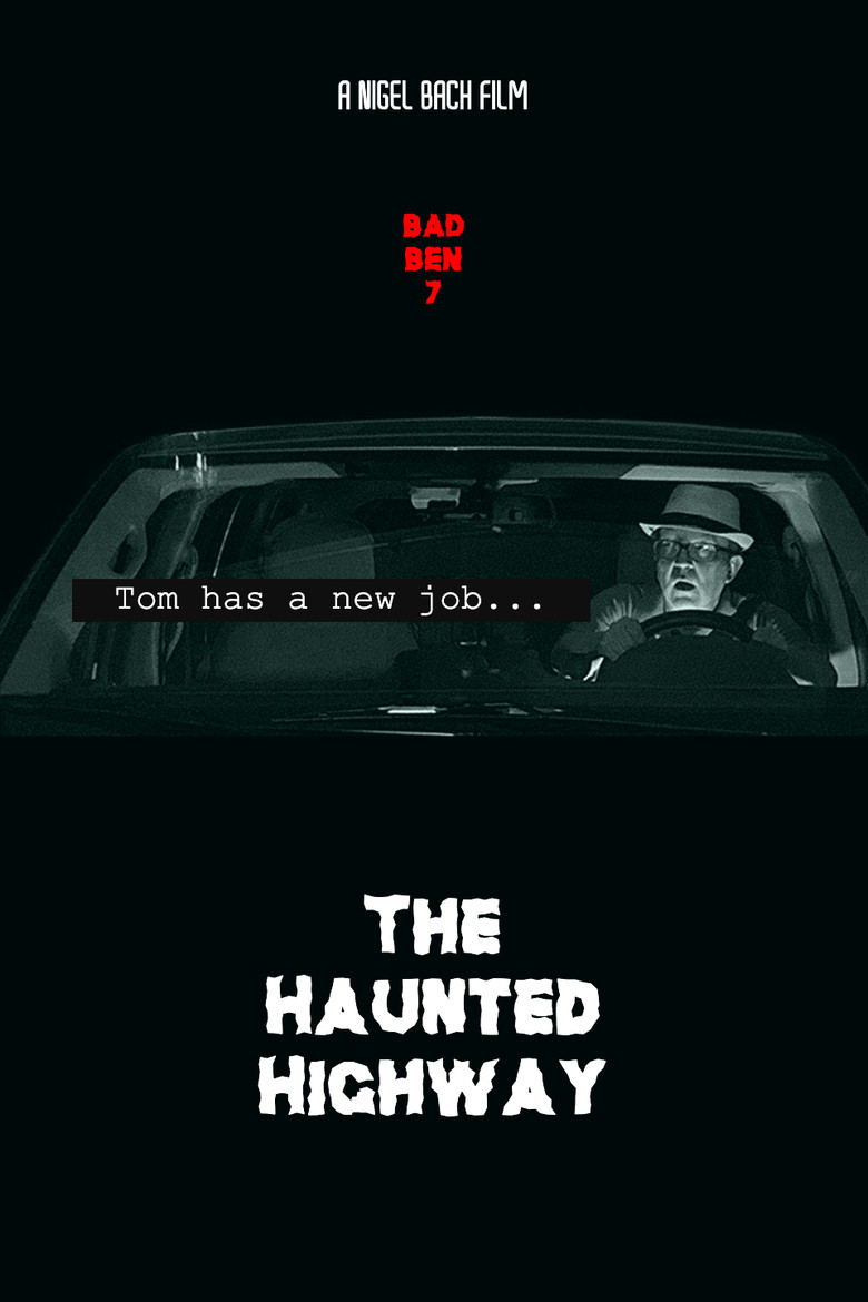 Bad Ben 7: The Haunted Highway poster background