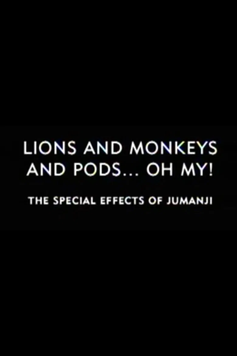 Lions and Monkeys and Pods... Oh My!: The Special Effects of 'Jumanji' poster background