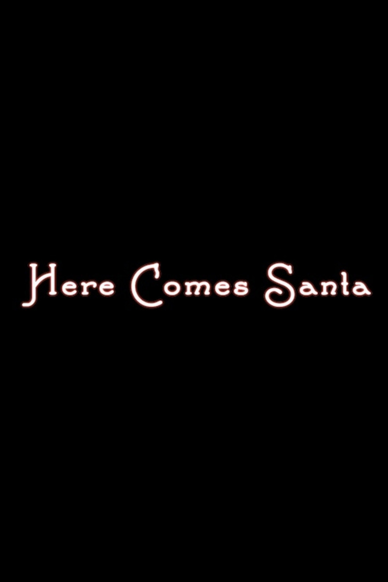 Here Comes Santa poster background