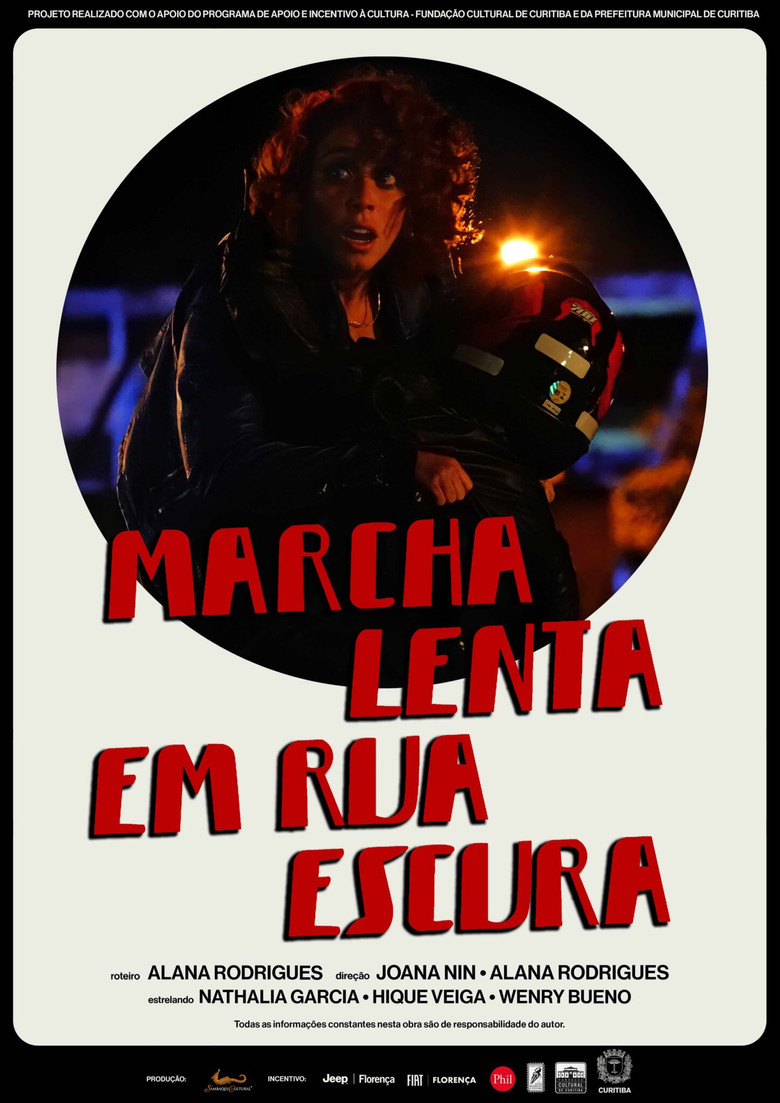 Marcha Lenta em Rua Escura poster background