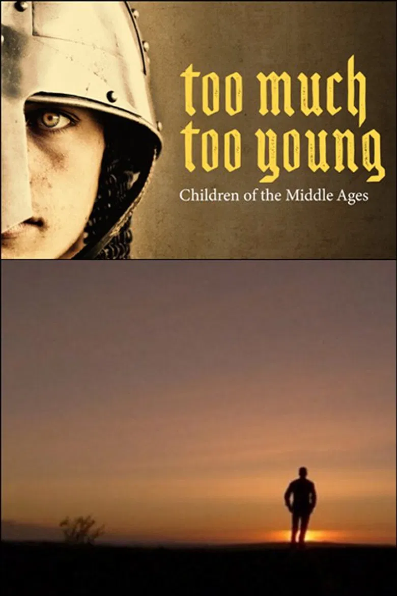 Too Much, Too Young: Children of the Middle Ages poster background