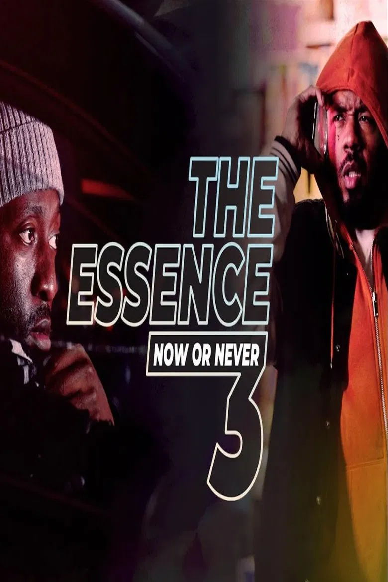 The Essence 3: Now or Never poster background