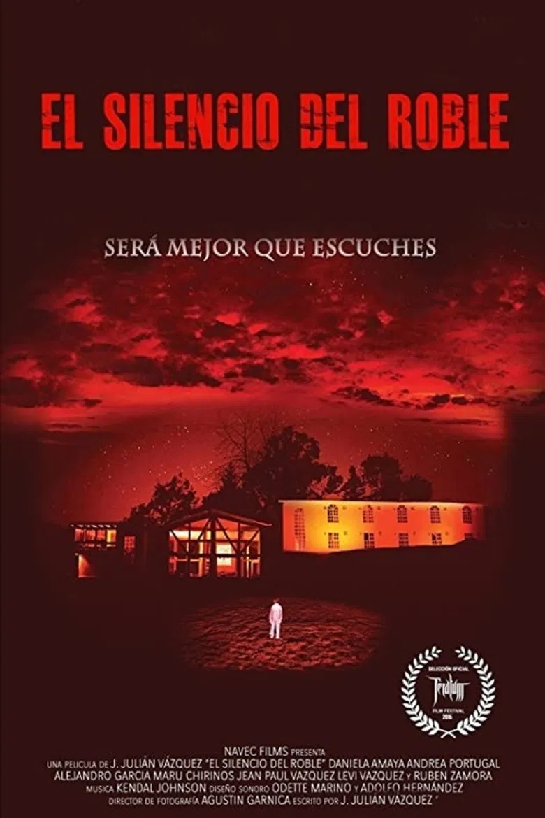 El Silencio del Roble poster background