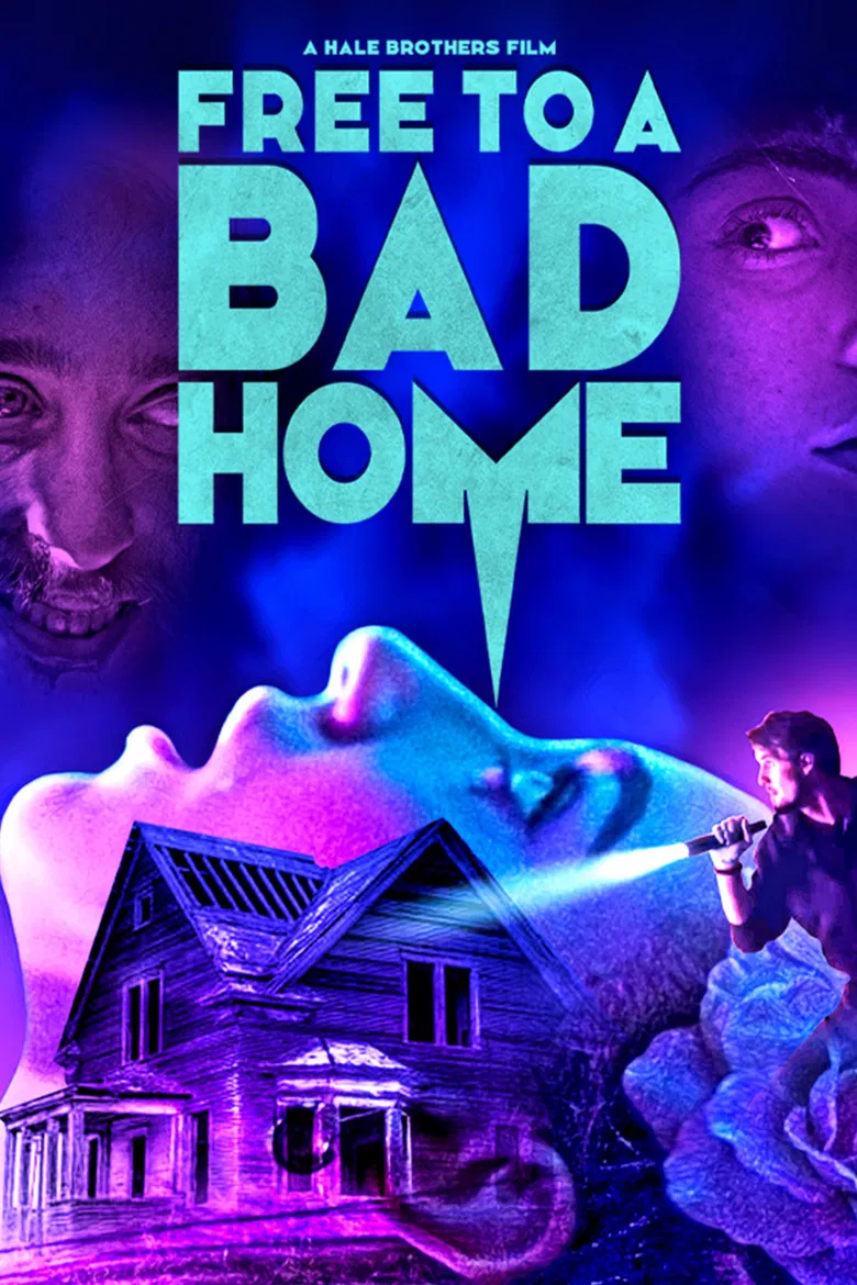 Free to a Bad Home poster background