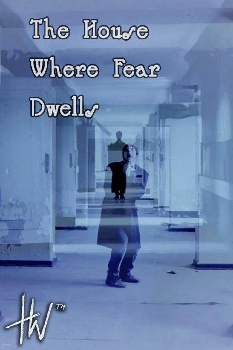 The House Where Fear Dwells poster background