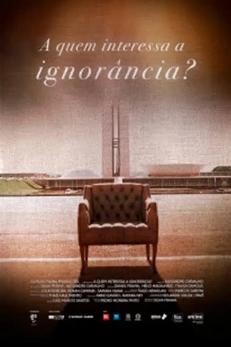 A Quem Interessa a Ignorância poster background