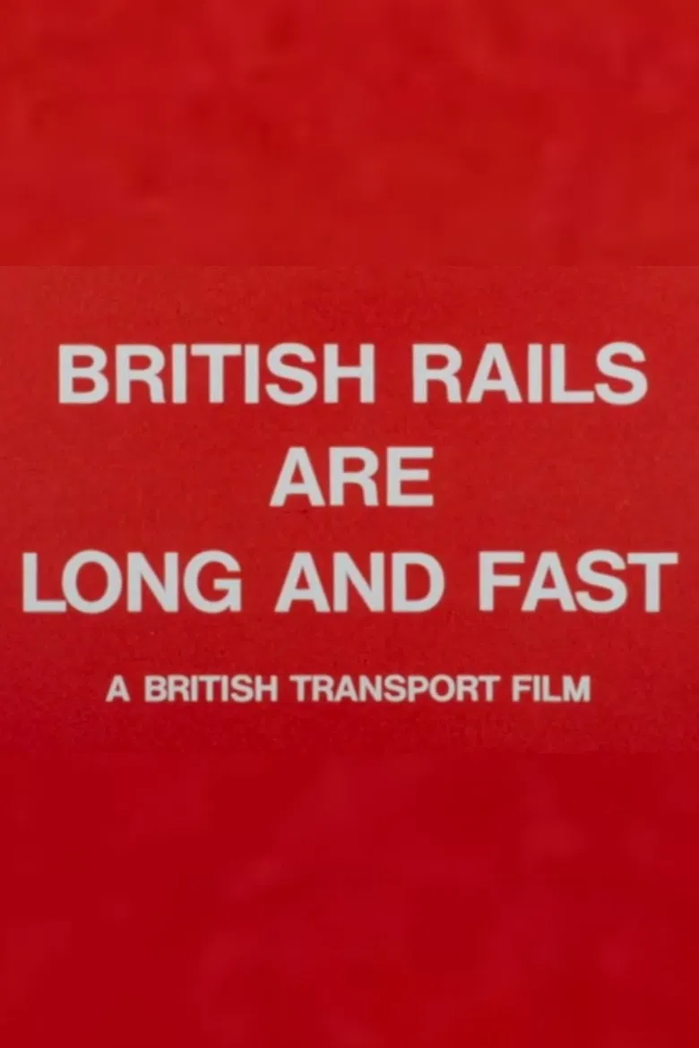British Rails Are Long and Fast poster background