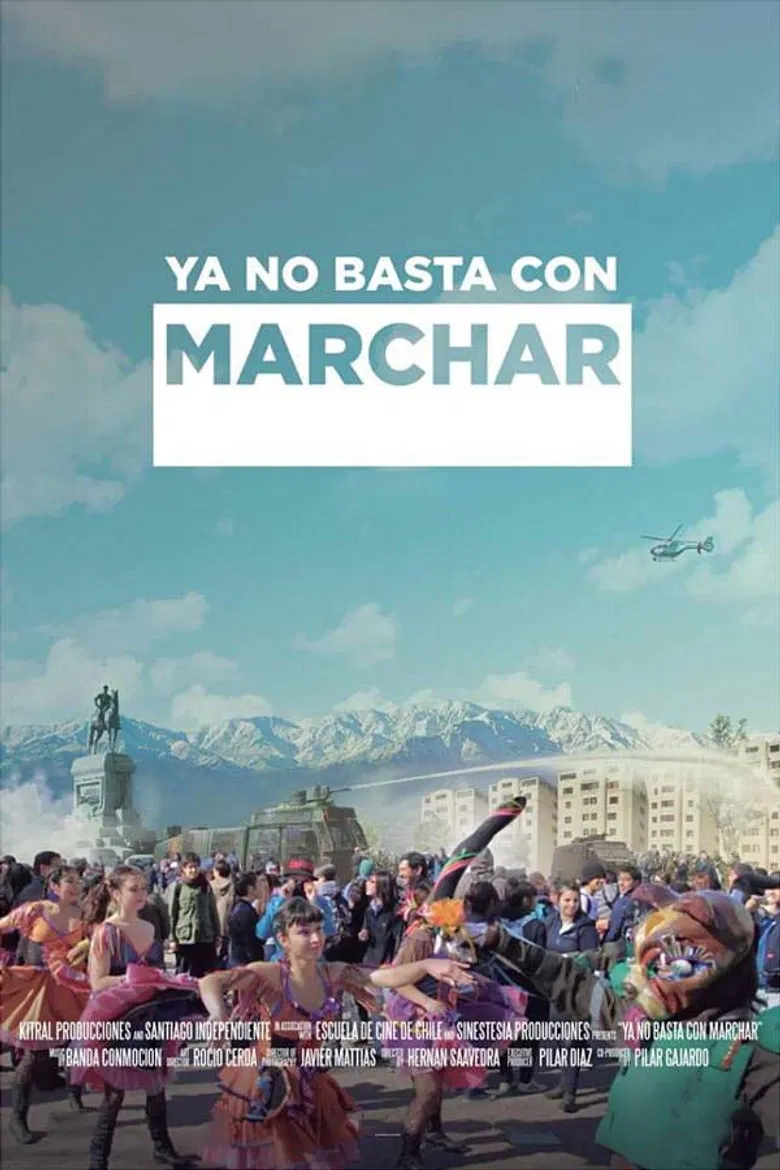 Ya no basta con marchar poster background