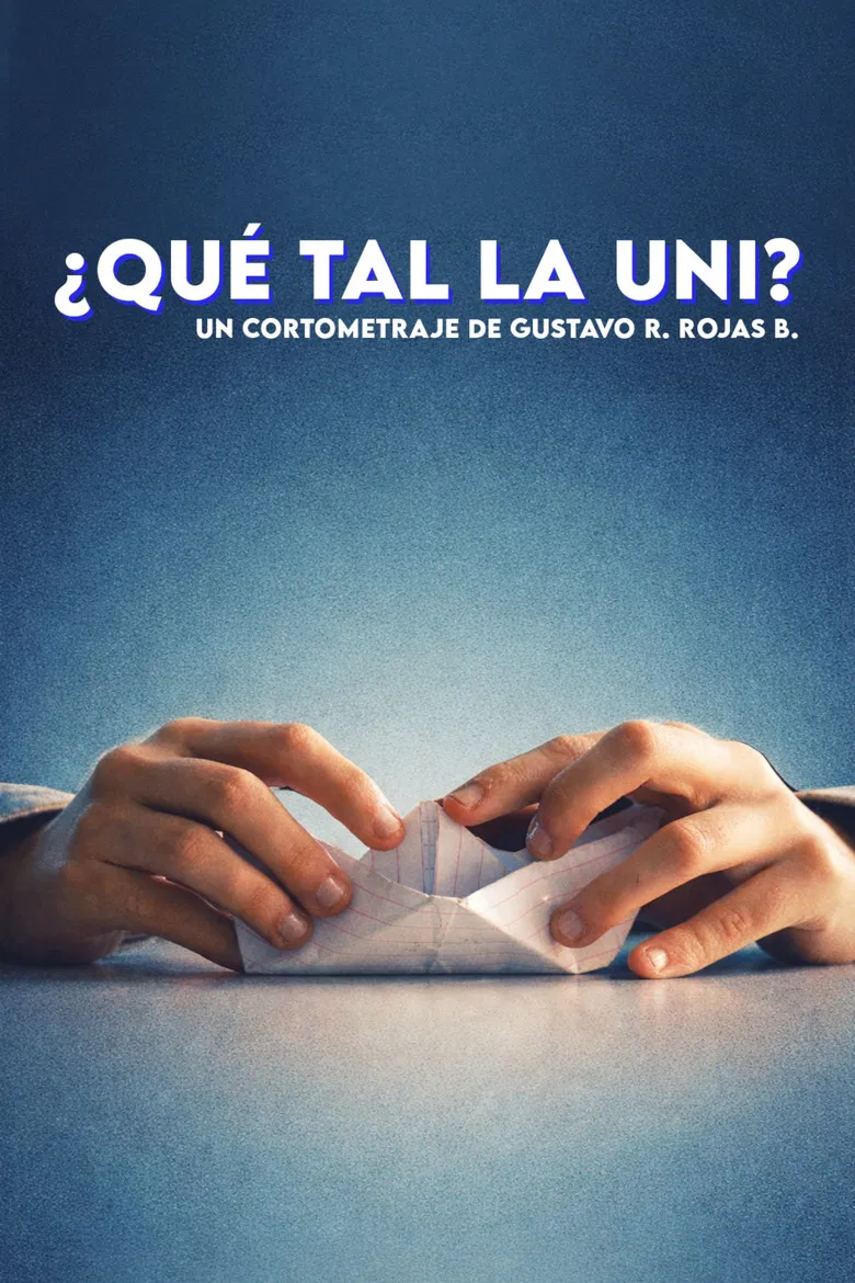 ¿Qué Tal la Uni? poster background