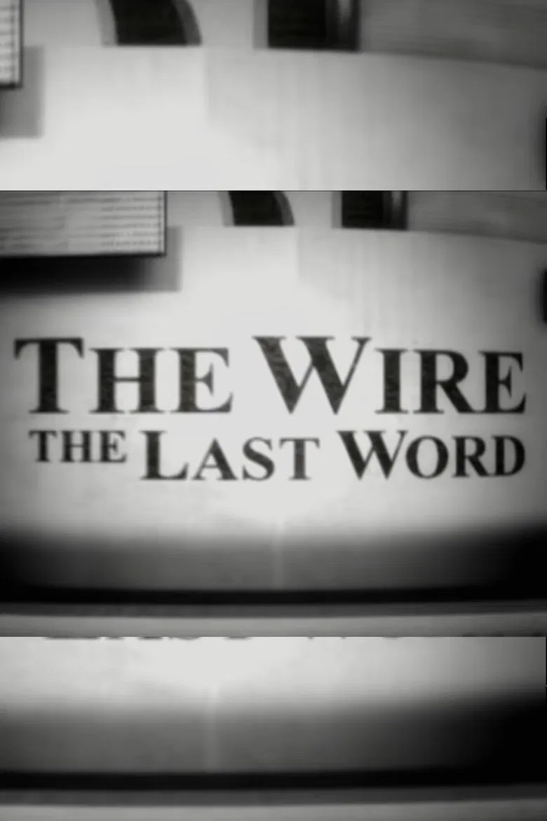 The Wire: The Last Word poster background