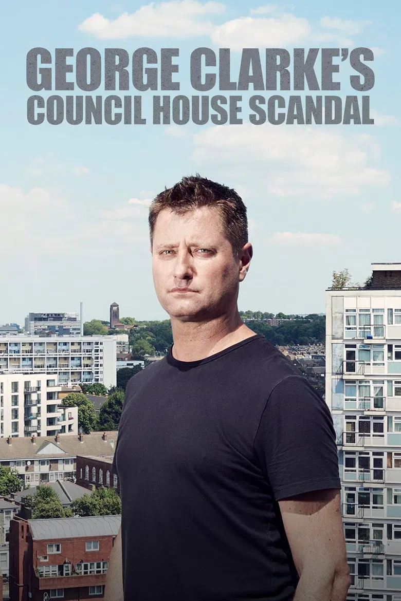 George Clarke's Council House Scandal poster background