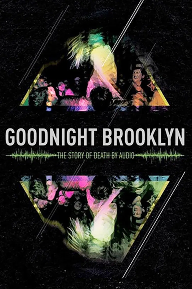 Goodnight Brooklyn: The Story of Death By Audio poster background